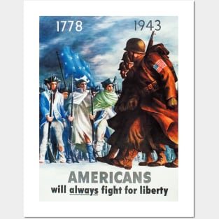 Americans Will Always Fight For Liberty Restored Vintage Poster Posters and Art